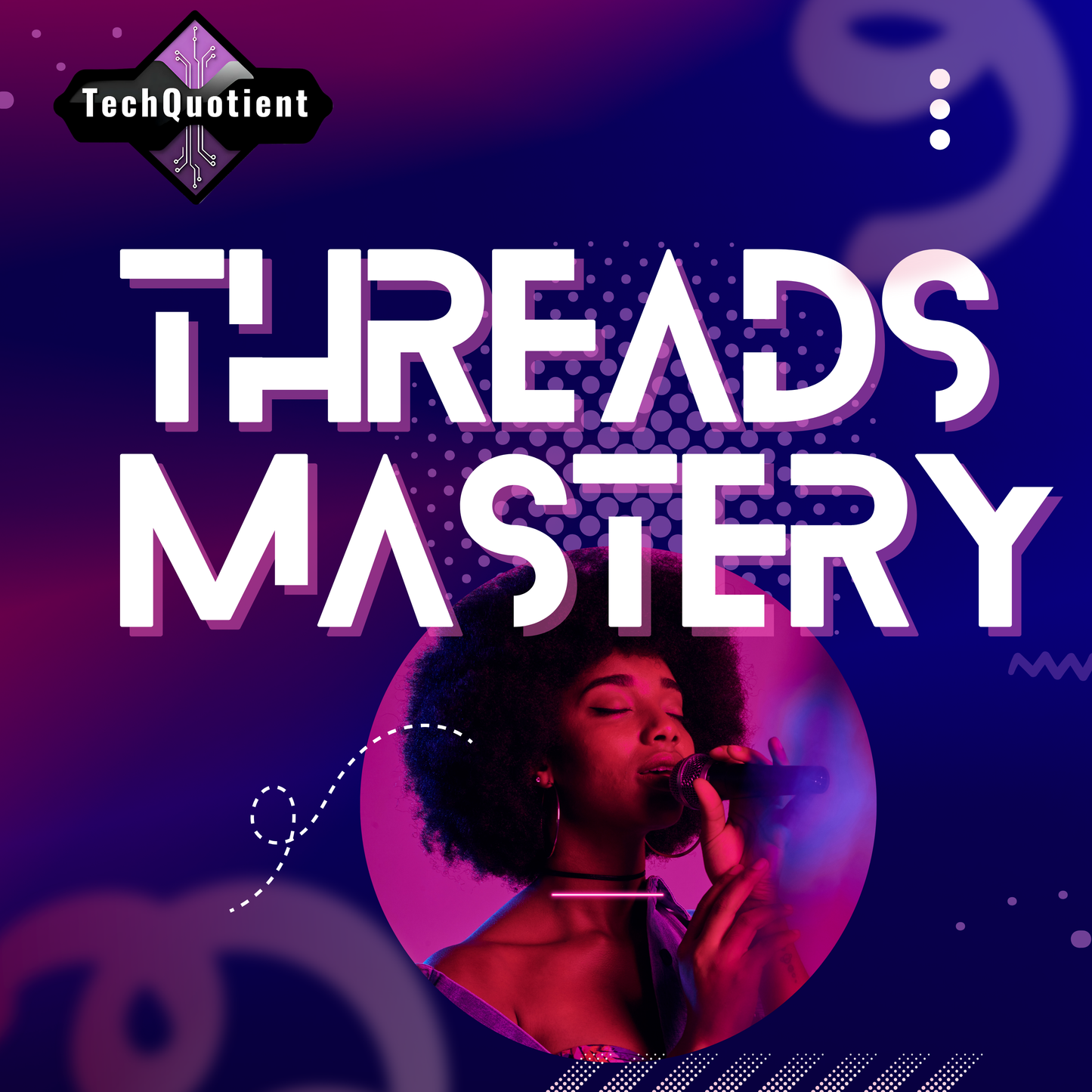 Threads UNLEASHED