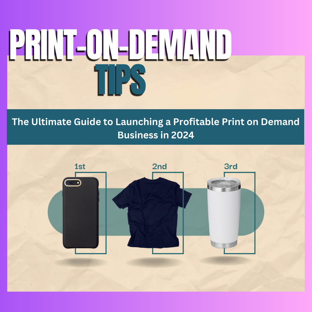 Comprehensive Guide for Print On Demand Business