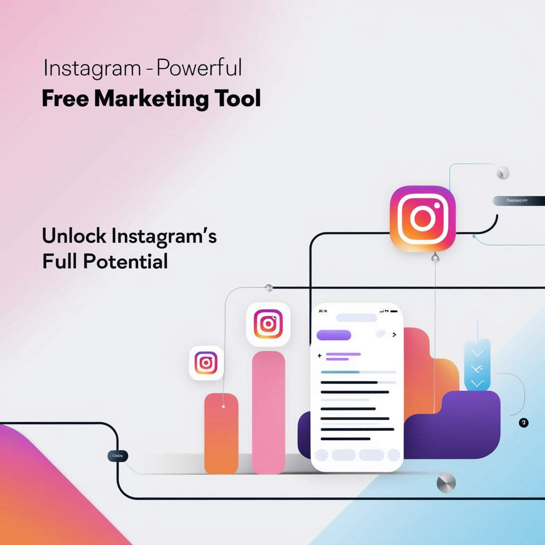 How to Use Instagram as Your Best Free Marketing Tool Ever