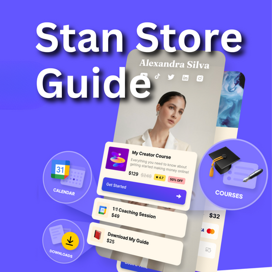 Ultimate Stan Store Guide: Build, Market, and Scale Your Digital Business